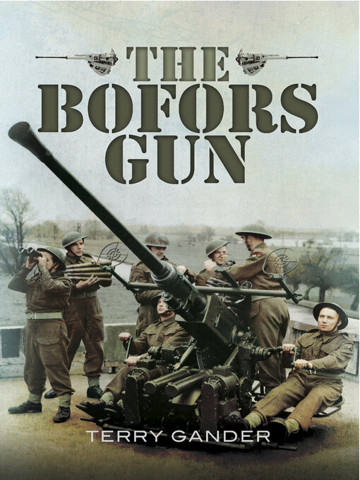 Title details for The Bofors Gun by Terry Gander - Available